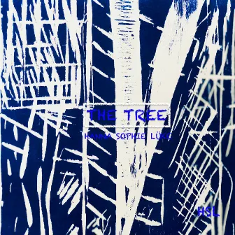 The Tree (100 Years of Loneliness) by Hanna Sophie Lüke