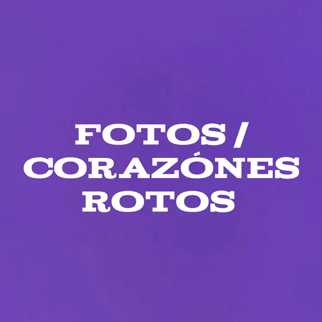 Fotos/Corazones Rotos