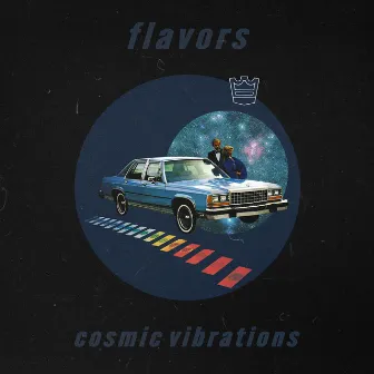 Cosmic Vibrations (Beat Tape) by Flavors