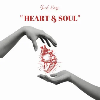 Heart & Soul by Soul Keys