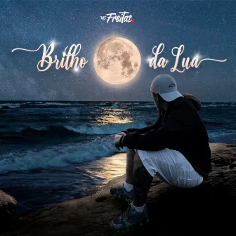 Brilho da Lua by MC Freitas SP