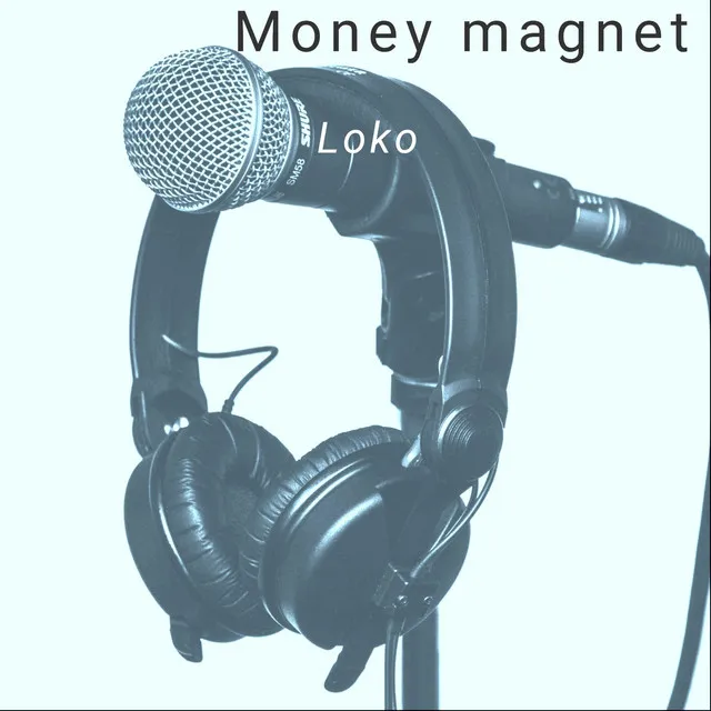 Money Magnet