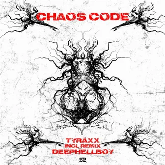 CHAOS CODE by TYRÄXX