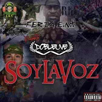 Soy La Voz by Dobleuve