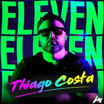 Eleven (Extended Version) by Thiago Costa