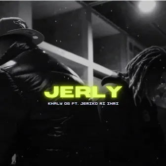 Jerly by Khaly OG