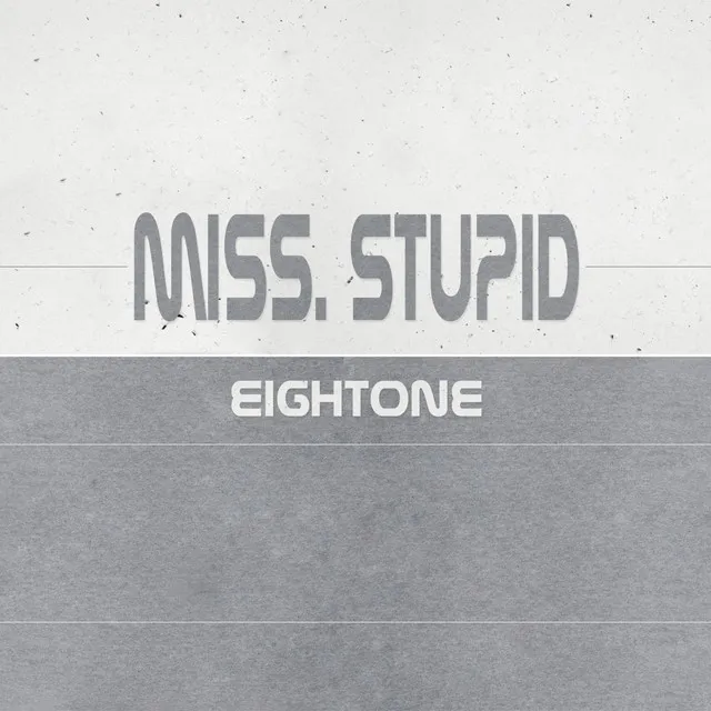 Miss. Stupid