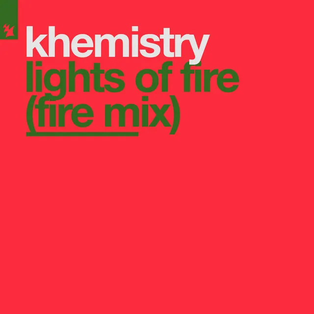 Lights Of Fire - Fire Mix