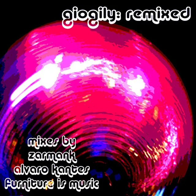 Giogily (Remixed)