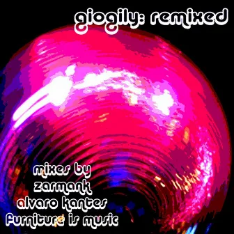 Giogily (Remixed) by Spiritual Blessings