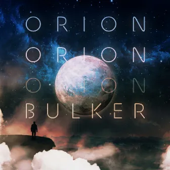 Orion by Bulker