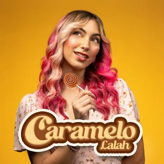 Caramelo by Lalah