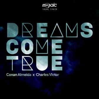 Dreams Come True by Charles Victor