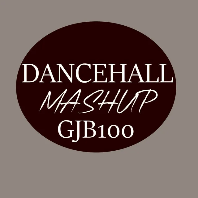 Dancehall Mashup