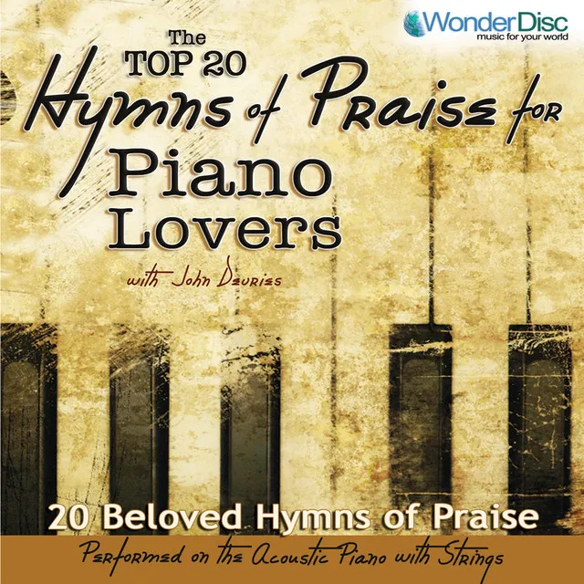 Top 20 Hymns for Piano Lovers