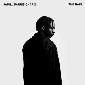 THE RAIN by Jamil