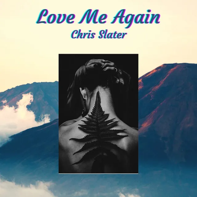 Love Me Again