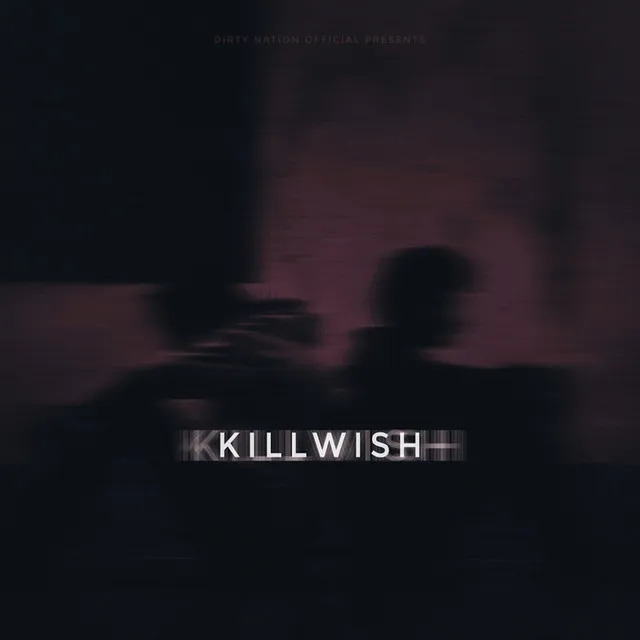 Killwish