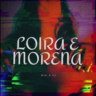 Loira e Morena by L7.Costa