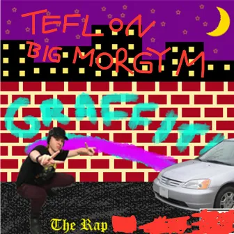 The Rap by Teflon Big Morgy M