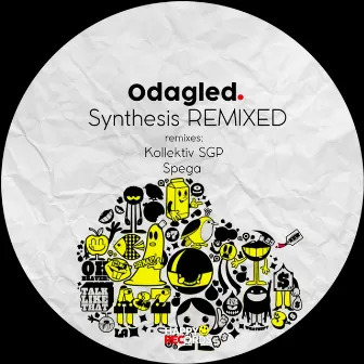 Synthesis REMIXED by Odagled