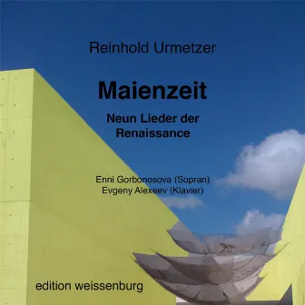 Maienzeit: Neun Lieder Der Renaissance (Edition Weissenburg) by Evgeny Alexeev