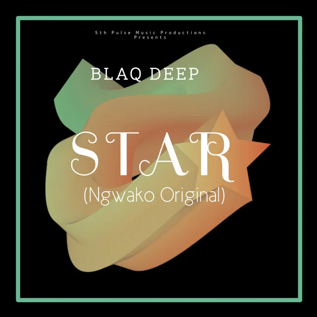 Star - Ngwako