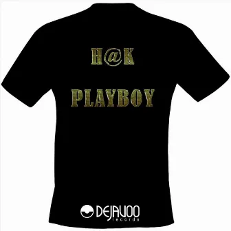 Playboy by H@k