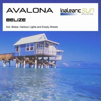 Belize EP by Avalona