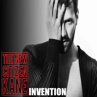 Invention EP by The New Citizen Kane