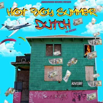 Hot Boy Summer: The Mixtape by Dutch