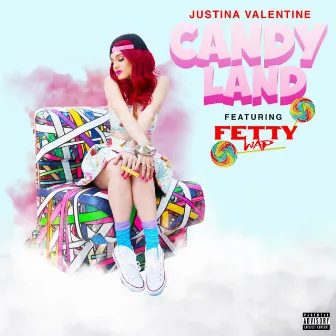 Candy Land (feat. Fetty Wap) by Justina Valentine