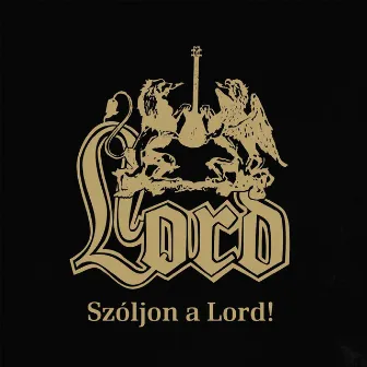 Szóljon a Lord! 1 by Lord