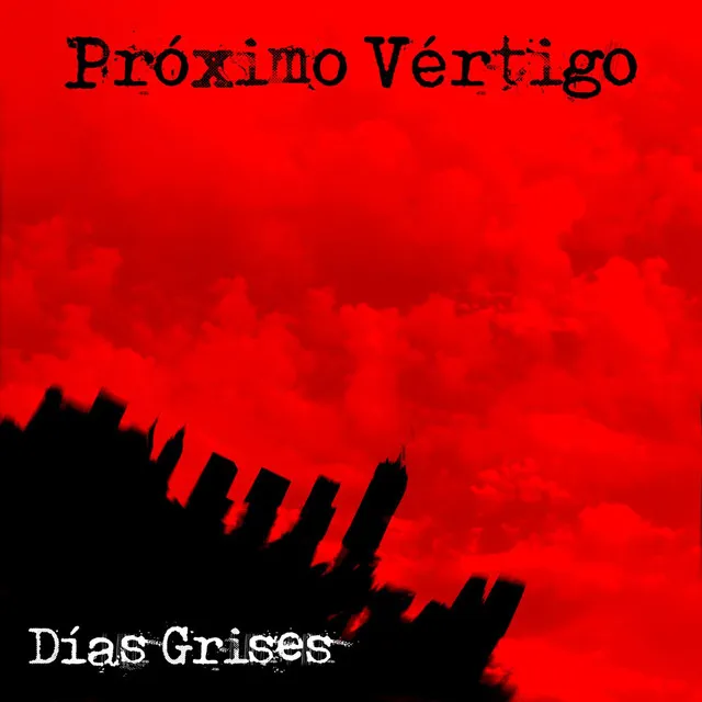 Días Grises