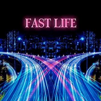 Fast Life by 1kchance