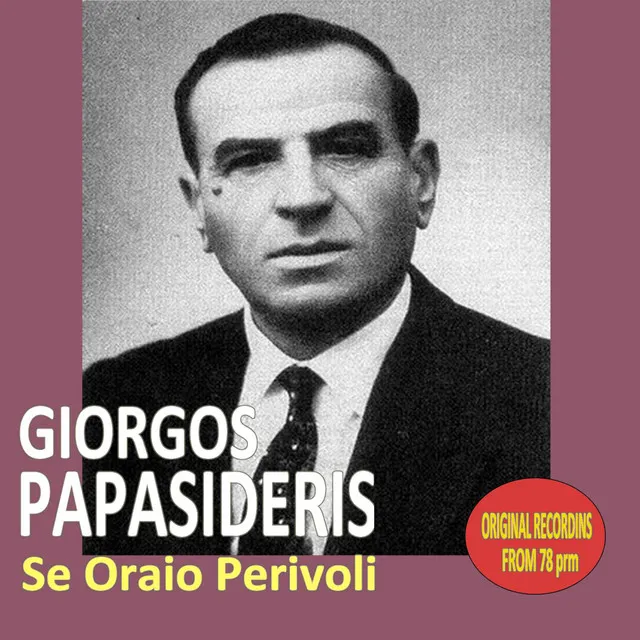 Se Oraio Perivoli (Original Recordings from 78 rpm)