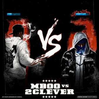 MBOO VS 2CLEVER by M Boo