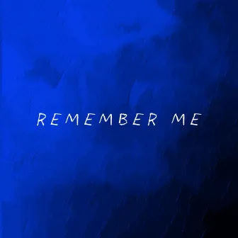 Remember Me by Sunny Cheah