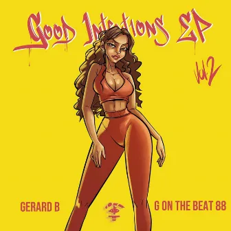 Good Intentions, Vol. 2 by 