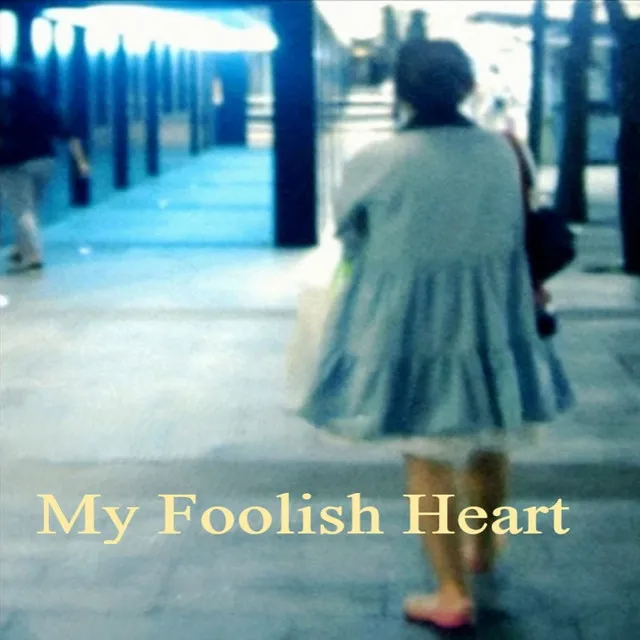 My Foolish Heart - Instrumental