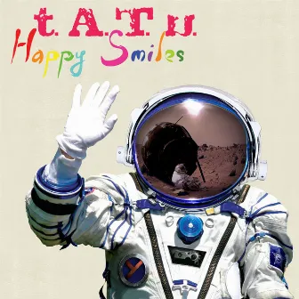 Happy Smiles by t.A.T.u.