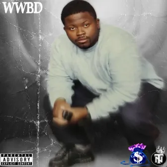 W.W.B.D. by Cash Corleone