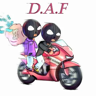 Daf by R2 Gang