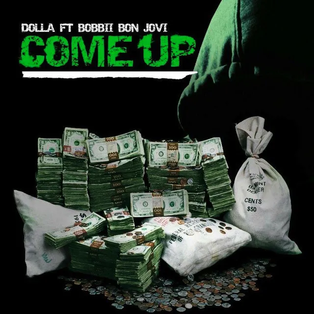 Come up (feat. BoBBII Bon Jovi) - Single