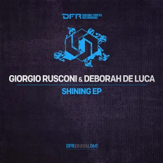 Shining EP by Giorgio Rusconi