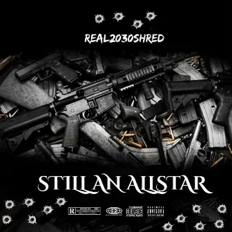 Still a Allstar by Real2030Shred