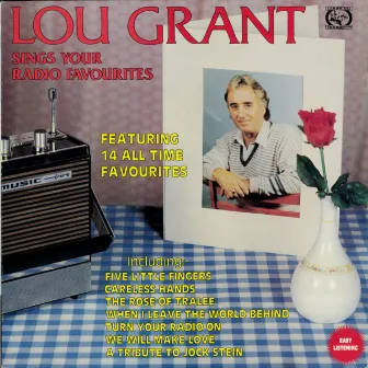 Sings Your Favourite Songs by Lou Grant