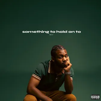 Something to Hold On to Side A by Karte Carter