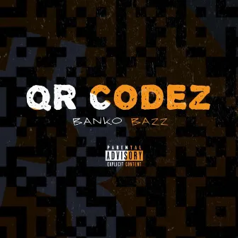 QR CODEZ by Banko Bazz