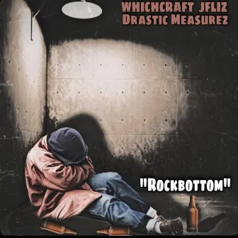 Rockbottom by Drastic Measurez